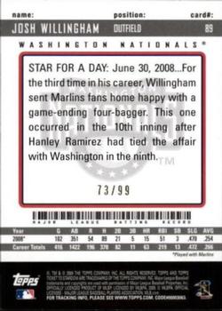 2009 Topps Ticket to Stardom - Blue #89 Josh Willingham Back