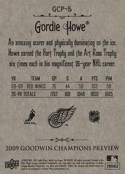 2009 Upper Deck - Goodwin Champions Preview #GCP-5 Gordie Howe Back