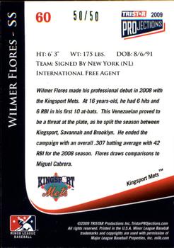 2009 TriStar PROjections - Green #60 Wilmer Flores Back