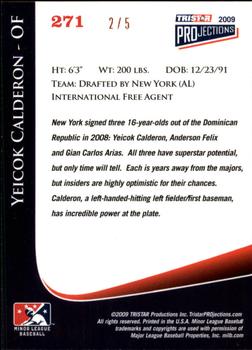2009 TriStar PROjections - Orange #271 Yeicok Calderon Back