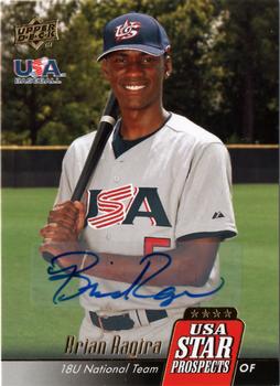 2009 Upper Deck Signature Stars - USA Star Prospects Signatures #USA-A14 Brian Ragira Front