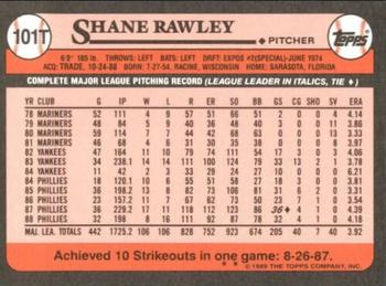 1989 Topps Traded - Limited Edition (Tiffany) #101T Shane Rawley Back