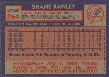 1984 Topps Nestle #254 Shane Rawley Back