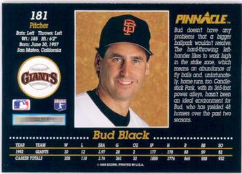 1993 Pinnacle #181 Bud Black Back