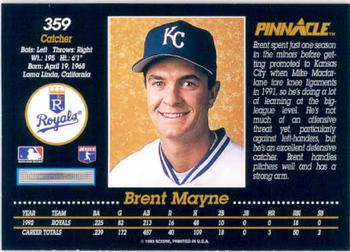 1993 Pinnacle #359 Brent Mayne Back