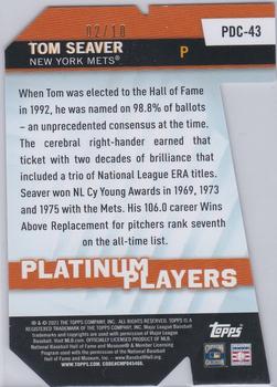 2021 Topps - Platinum Players Die Cut Red #PDC-43 Tom Seaver Back