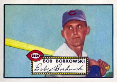 1952 Topps #328 Bob Borkowski Front