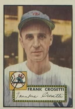 1952 Topps #384 Frankie Crosetti Front
