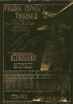 1995 Bleachers 23KT Frank Thomas #NNO Frank Thomas Back