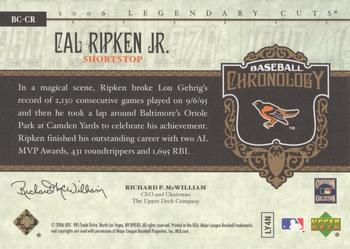 2006 SP Legendary Cuts - Baseball Chronology #BC-CR Cal Ripken Jr. Back