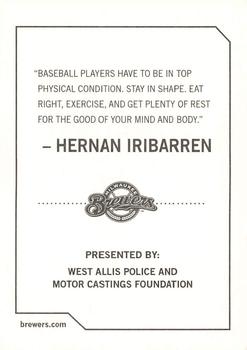 2009 Milwaukee Brewers Police - West Allis Police & Motor Castings Foundation #NNO Hernan Iribarren Back