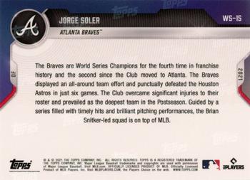 2021 Topps Now World Series Champions Atlanta Braves #WS-15 Jorge Soler Back