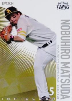 2021 Epoch NPB Baseball - Silver Foil #SF03 Nobuhiro Matsuda Front