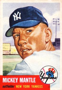 1953 Topps #82 Mickey Mantle Front