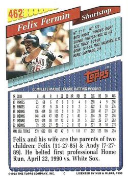 1993 Topps #462 Felix Fermin Back