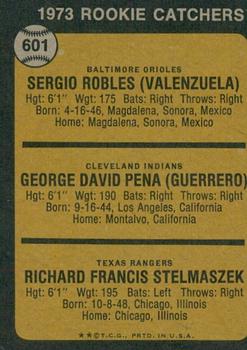 2022 Topps Heritage - 50th Anniversary Buybacks #601 1973 Rookie Catchers (Sergio Robles / George Pena / Rick Stelmaszek) Back