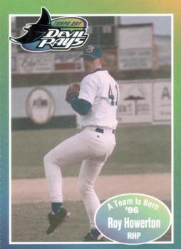1996 Tampa Bay Devil Rays A Team is Born #NNO Roy Howerton Front