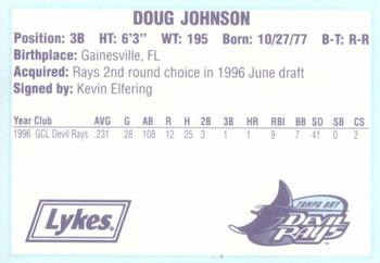 1996 Tampa Bay Devil Rays A Team is Born #NNO Doug Johnson Back