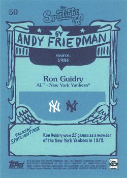 2022 Topps Spotlight 70 II by Andy Friedman #50 Ron Guidry Back