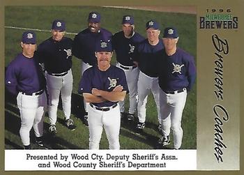 1996 Milwaukee Brewers Police - Wood Cty. Deputy Sheriff's Assn. and Wood County Sheriff's Department #NNO Brewers Coaches Front