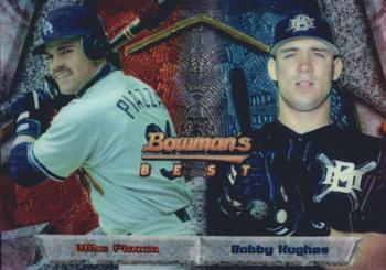 1994 Bowman's Best - Refractors #104 Mike Piazza / Bobby Hughes  Front
