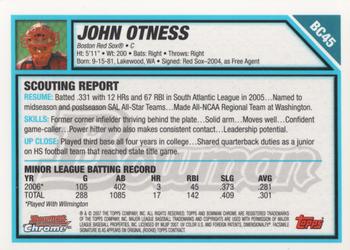2007 Bowman - Chrome Prospects #BC45 John Otness Back