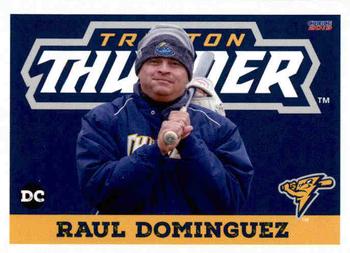 2019 Choice Trenton Thunder #30 Raul Dominguez Front