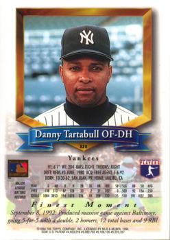1994 Finest #325 Danny Tartabull Back