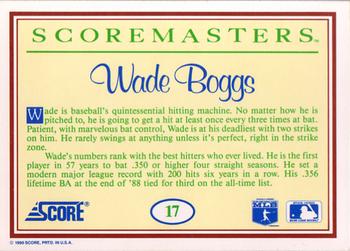 1989 Score Scoremasters #17 Wade Boggs Back