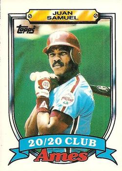 1989 Topps Ames 20/20 Club #25 Juan Samuel Front
