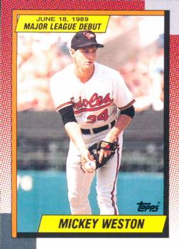 1990 Topps Major League Debut 1989 #137 Mickey Weston Front