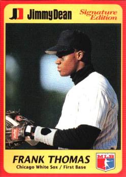 1991 Jimmy Dean Signature Edition #9 Frank Thomas Front