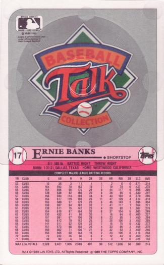 1989 Topps/LJN Baseball Talk #17 Ernie Banks Back