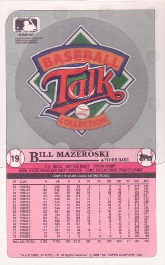 1989 Topps/LJN Baseball Talk #19 Bill Mazeroski Back