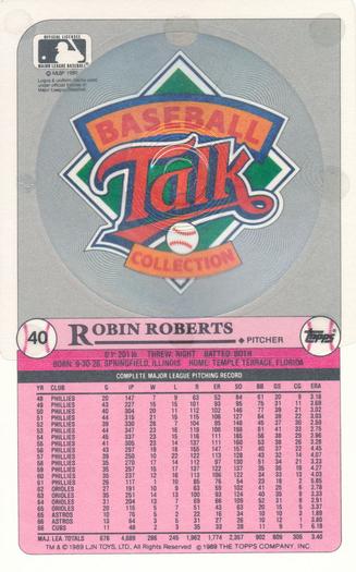 1989 Topps/LJN Baseball Talk #40 Robin Roberts Back