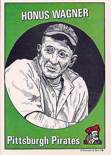 1983 O'Connell and Son Baseball Greats #18 Honus Wagner  Front