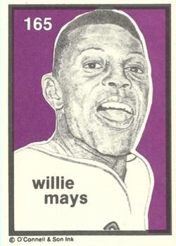 1984-89 O'Connell and Son Ink #165 Willie Mays Front