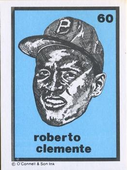 1984-89 O'Connell and Son Ink #60 Roberto Clemente Front