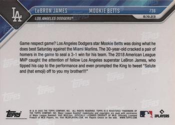 2023 Topps Now #736 LeBron James / Mookie Betts Back