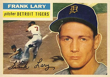 1956 Topps #191 Frank Lary Front