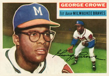 1956 Topps #254 George Crowe Front