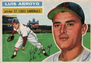 1956 Topps #64 Luis Arroyo Front