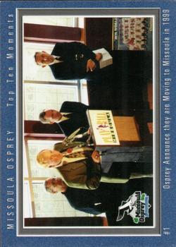2008 Grandstand Missoula Osprey 10th Anniversary - Top Ten Moments #1 Osprey Announce they are Moving to Missoula in 1999 Front