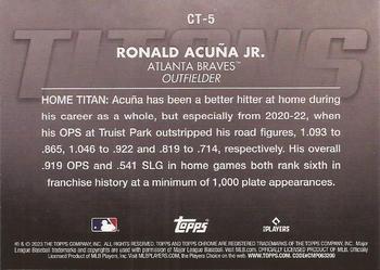 2023 Topps Chrome - Titans #CT-5 Ronald Acuña Jr. Back