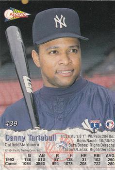 1994 Pacific #439 Danny Tartabull Back