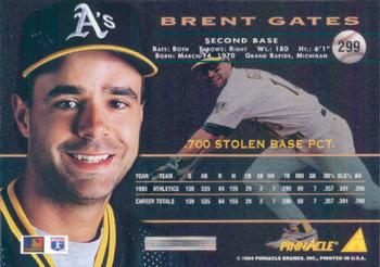 1994 Pinnacle #299 Brent Gates Back