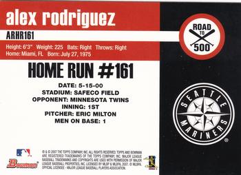 2007 Bowman - Alex Rodriguez: Road to 500 #ARHR161 Alex Rodriguez Back