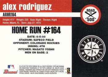 2007 Bowman - Alex Rodriguez: Road to 500 #ARHR164 Alex Rodriguez Back
