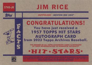 2023 Topps Archives - 1957 Topps Hit Stars Autographs #57HS-JR Jim Rice Back