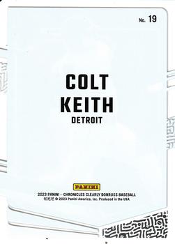 2023 Panini Chronicles - Clearly Donruss #19 Colt Keith Back
